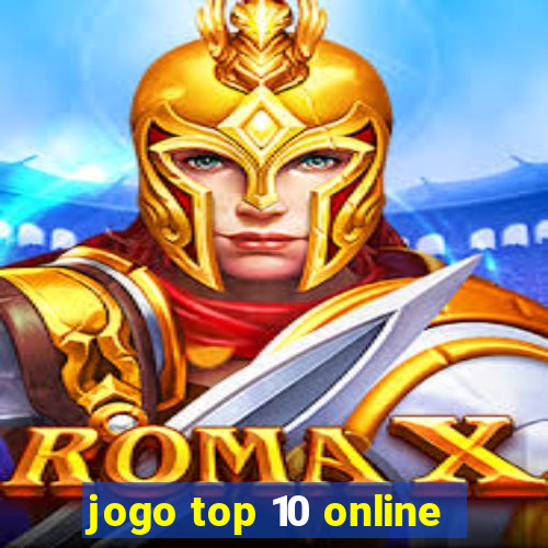 jogo top 10 online